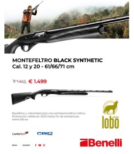 OFERTA!!! BENELLI MONTEFELTRO BLACK SINTETICA CAL/20 CAÑON 66-71 CM 